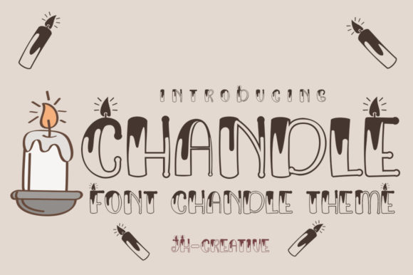 Chandle Font: A Candled Design Tool for Campaigns