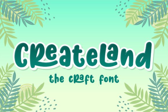 Createland: A Display Font That Makes Branding Feel Alive