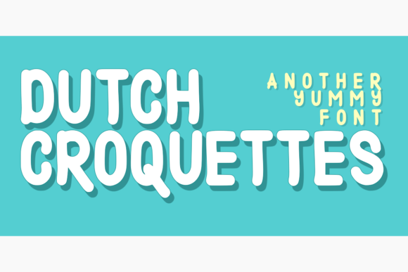 Dutch Croquettes: The Distinctive Display Font for Your Brand Story