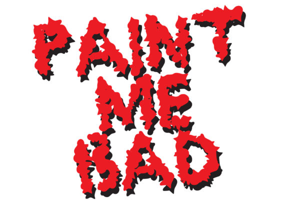 Paint Me Bad: A Brush Display Font for Bold Branding