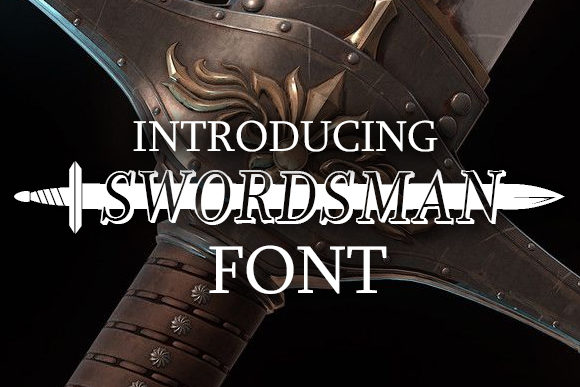 The Swordsman Font: An Editorial Review for Publishers