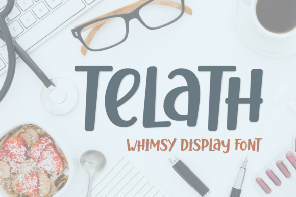 The Telath Font Experience: Finding a Display Typeface for Real Web Layouts