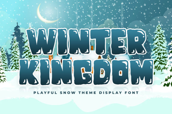 Winter Kingdom Font: A Business Asset for Your Seasonal Branding